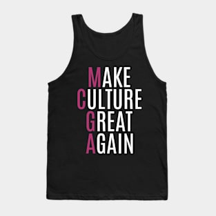 Make culture great again Tank Top